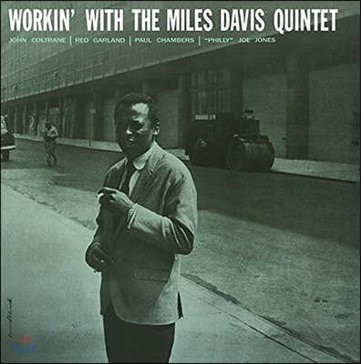 Miles Davis (마일즈 데이비스 퀸텟) - Workin&#39; with the Miles Davis Quintet [LP]