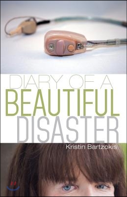 Diary of a Beautiful Disaster