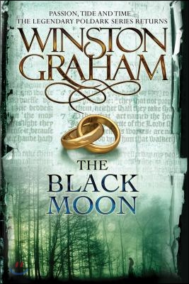 The Black Moon: A Novel of Cornwall, 1794-1795