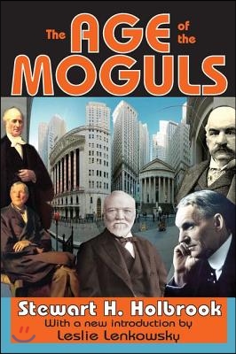 Age of the Moguls