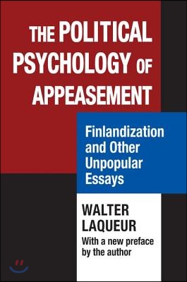 Political Psychology of Appeasement