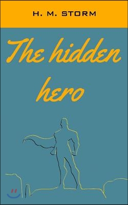 The hidden hero