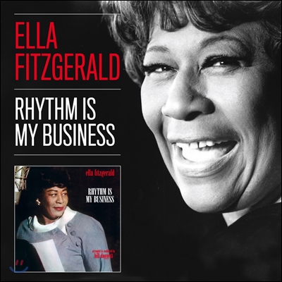 Ella Fitzgerald (엘라 피츠제럴드) - Rhythm Is My Business