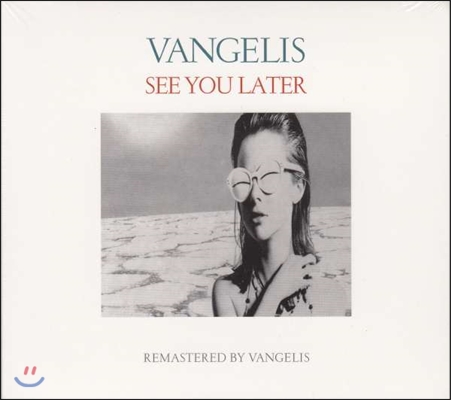 Vangelis (반젤리스) - See You Later