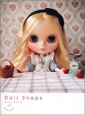 Doll Snaps ド-ル.スナップ