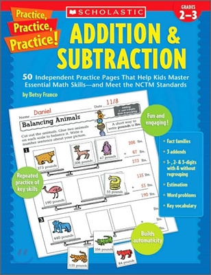 Practice, Practice, Practice! Addition & Subtraction grades 2-3