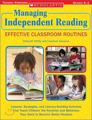 Managing Independent Reading Effective Classroom Routines