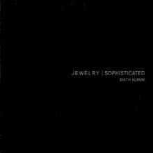 Jewelry (쥬얼리) - 6집 Sophisticated (Digipack)