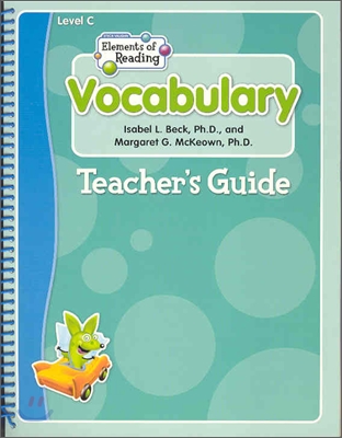 Elements of Reading Vocabulary C : Teacher&#39;s Guide