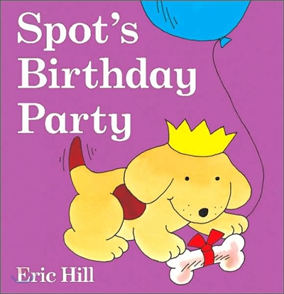 Spot&#39;s Birthday Party