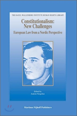 Constitutionalism: New Challenges: European Law from a Nordic Perspective