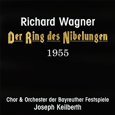 Joseph Keilberth 바그너: 니벨룽겐의 반지 (1955 바이로이트 실황) (Wagner: Der Ring Des Nibelungen 1955) [19LP]