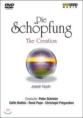 Peter Schreier / Edith Mathis 하이든: 오라토리오 &#39;천지창조&#39; (Haydn: Die Schopfung [The Creation]) 에디트 마티스, 스코티쉬 챔버 오케스트라, 페터 슈라이어