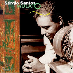 Sergio Santos - Mulato