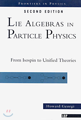 Lie Algebras In Particle Physics