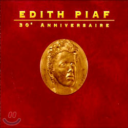 Edith Piaf - 30&#39; Anniversaire