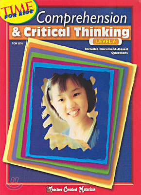 TIME for Kids Comprehension &amp; Critical Thinking Level 6