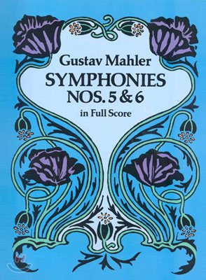 Symphonies Nos. 5 and 6 in Full Score