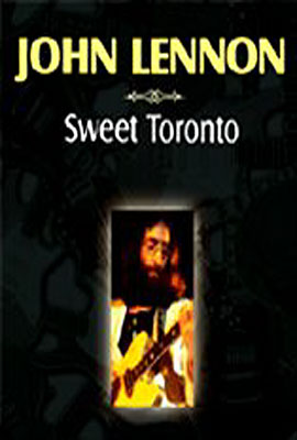 John Lennon - Sweet Toronto
