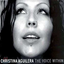 Christina Aguilera - The Voice Within - 예스24