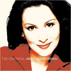 The Essential Angela Gheorghiu