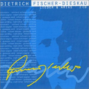 Dietrich Fischer-Dieskau - Lieder &amp; Arias