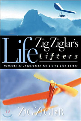 Zig Ziglar's Life Lifters