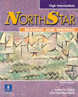 Northstar Reading and Writing, High Intermediate : Student Book