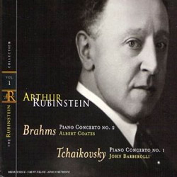 Brahms : Piano Concerto No.2 / Tchaikovsky : Piano Concerto No.1 : RubinsteinㆍCoatesㆍBarbirolli