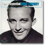 Bing Crosby - The Essential Bing Crosby