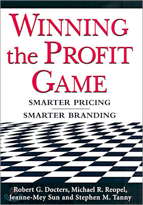 Winning the Profit Game: Smarter Pricing, Smarter Branding