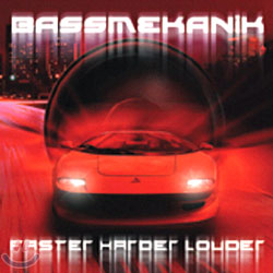 Bass Mekanik - Faster Harder Louder