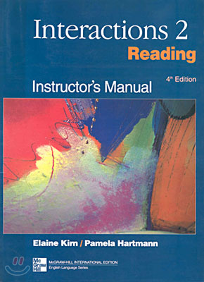 Interactions 2 - Reading, Instructor&#39;s Manual