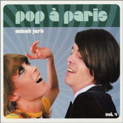 Pop a Paris Vol.4 - Minet Jerk