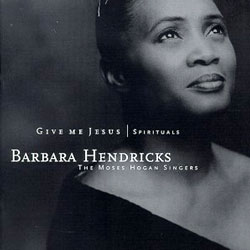 Barbara Hendricks - Give Me JesusㆍSpirituals