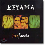 Ketama - Konfusion