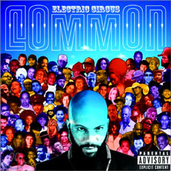 Common - Electric Circus