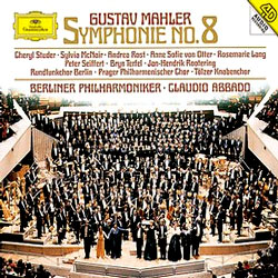 Claudio Abbado 말러: 교향곡 8번 (Mahler: Symphony No.8) 클라우디오 아바도, 폰 오터, 브린 터펠, 퇼처 소년합창단