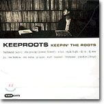 Keeproots 1집 - Keepin‘ The Roots