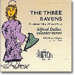 The Three Ravens : Alfred Deller