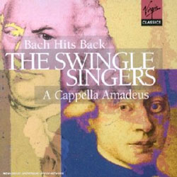 Bach Hits Back : A Cappella Amadeus - 스윙글 싱어즈