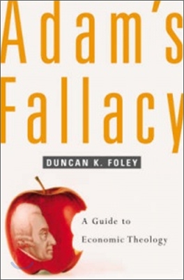 Adam&#39;s Fallacy