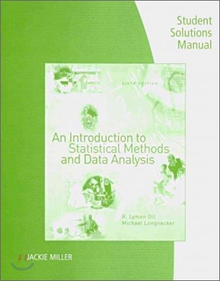 An Introduction to Statistical Methods and Data Analysis Student Solutions Manual