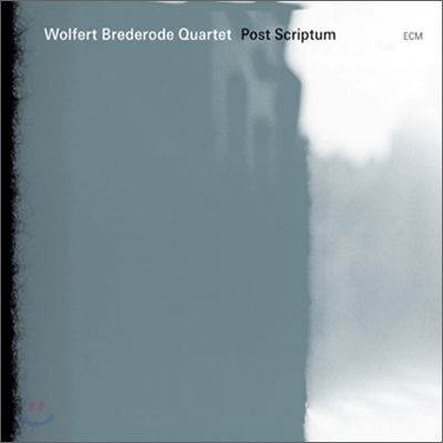 Wolfert Brederode Quartet - Post Scriptum 볼페르트 브레데로데