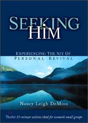 Seeking Him