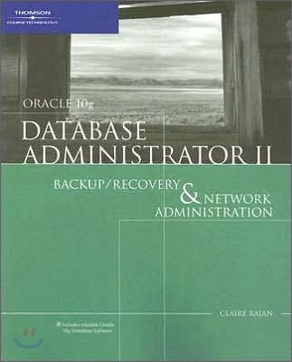 Oracle 10g Database Administration II