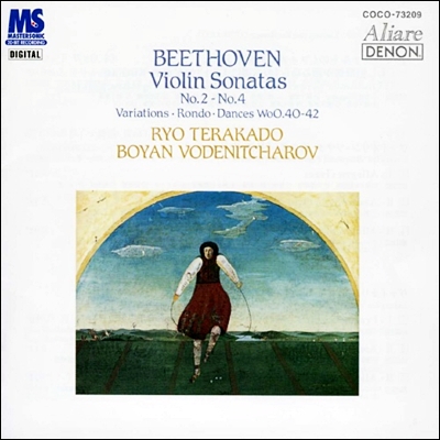 Ryo Terakado 베토벤: 바이올린 소나타 2번 4번 (Beethoven: Violin Sonata No.2, 4)