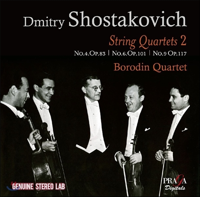 Borodin Quartet 쇼스타코비치: 현악 사중주 4번, 6번 & 9번 (Shostakovich: String Quartets 2 - Op.83, Op.101 & Op.117) 보로딘 콰르텟