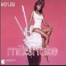 Kelis - Milkshake (미개봉/수입)