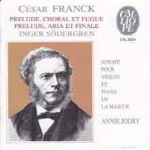 Cesar Franck, Annie Jodry - Prelude Choral & Fugue, Aria & Finale for Piano (수입/cal9804)